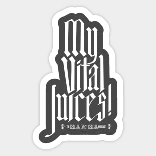 My Vital Juices! light Sticker